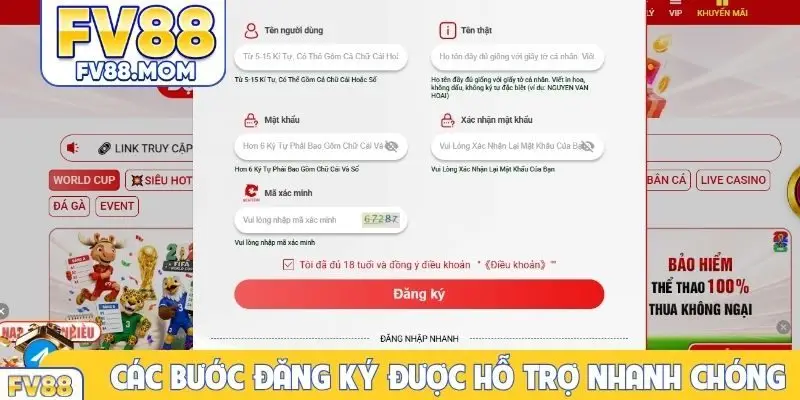 Các bước đăng ký được hỗ trợ nhanh chóng